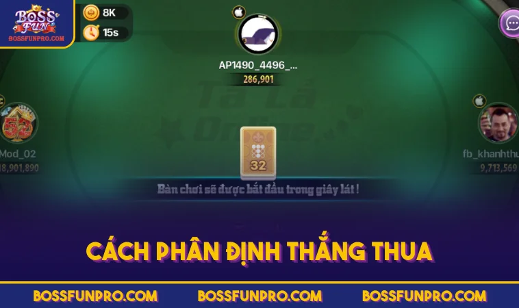 Cách Chơi Tá Lả BOSSFUN - Luật Cơ Bản Và Chiến Lược Hiệu Quả 302 Cách phân định thắng thua