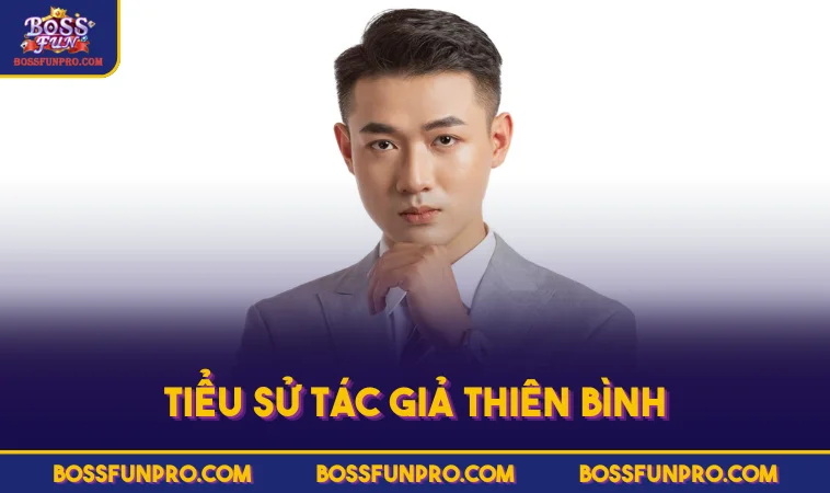 Tiểu sử tác giả Thiên Bình